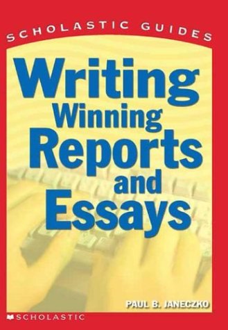 Writing Winning Reports and Essays