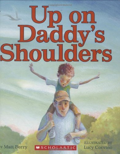 Up on Daddy's Shoulders