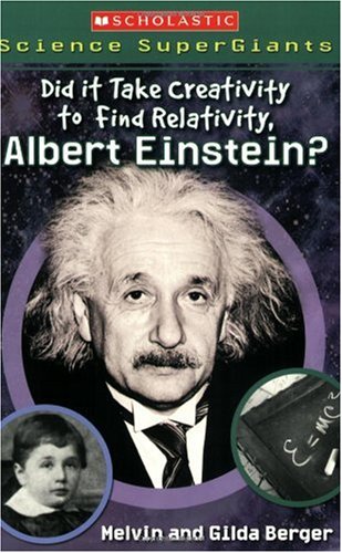 Did it take creativity to find relativity, Albert Einstein?