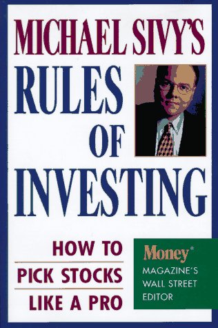 Michael Sivy's rules of investing