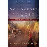 No Comfort for the Lost: A Mystery of Old San Francisco