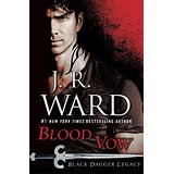 Blood Vow: Black Dagger Legacy