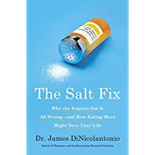 The Salt Fix: Why the Experts Got It All Wrong—and How Eating More Might Save Your Life