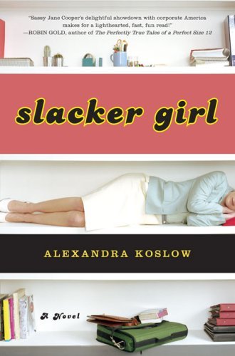 Slacker Girl