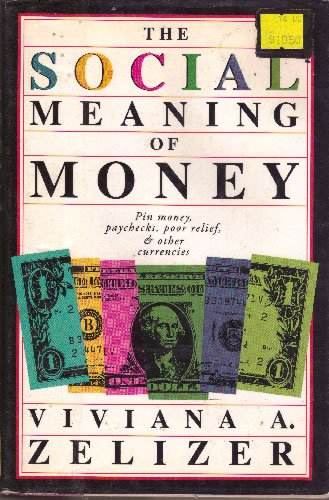 The social meaning of money