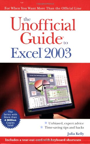 The Unofficial Guide to Excel 2003 (Unofficial Guide)