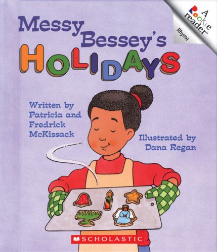 Messy Bessey's Holidays