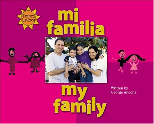 Mi familia = My family