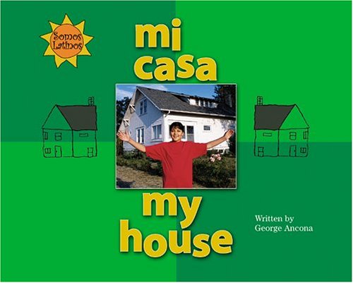 Mi casa = My house