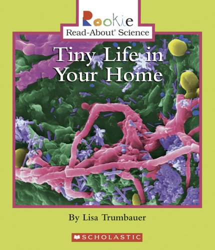 Tiny life in your home