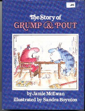 The story of Grump and Pout!