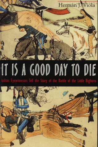 It is a good day to die