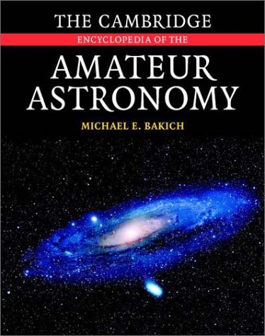 The Cambridge encyclopedia of amateur astronomy