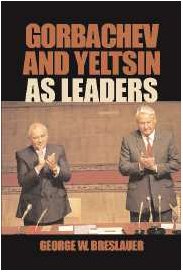 Gorbachev and Yeltsin as leaders