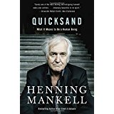 Quicksand: What It Means To Be a Human Being