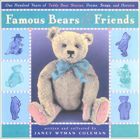Famous bears & friends