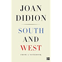 South and West: From a Notebook