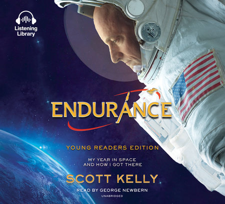Endurance Young Readers Edition: My Year in Space and How I Got There