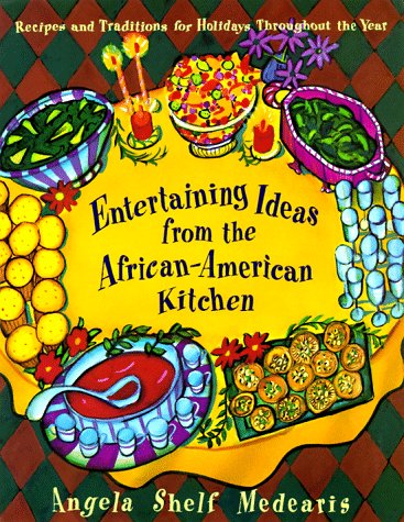 Ideas for entertaining from the African-American kitchen