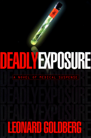 Deadly exposure