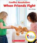 Conflict Resolution: When Friends Fight