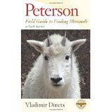 Peterson Field Guide to Finding Mammals in North America