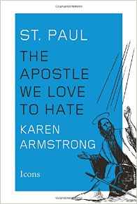 St. Paul: The Apostle We Love To Hate