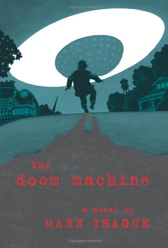 The Doom Machine