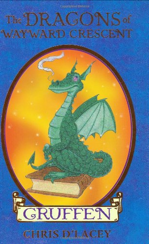 Gruffen [The Dragons of Wayward Crescent]