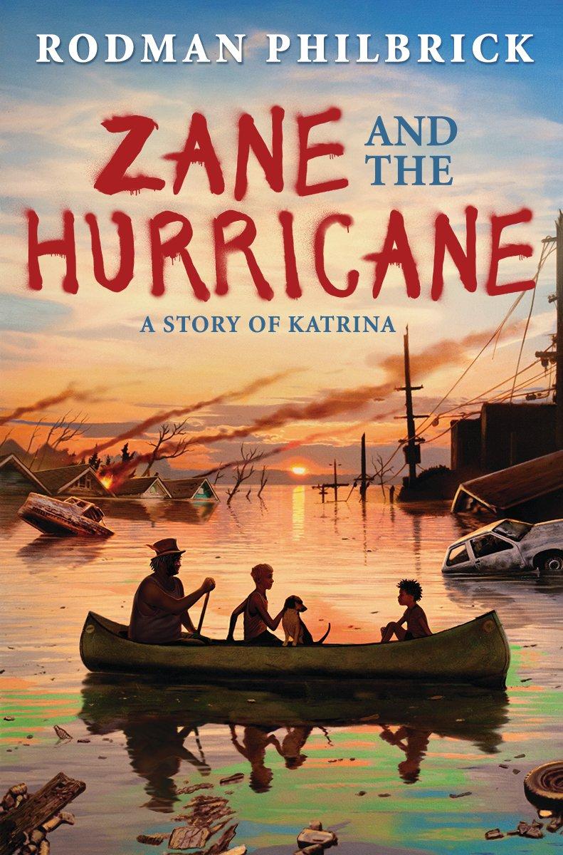 Zane and the Hurricane: A Story of Katrina