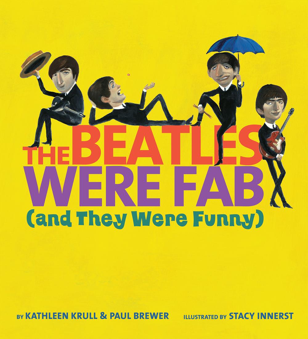 The Beatles Were Fab: (And They Were Funny)