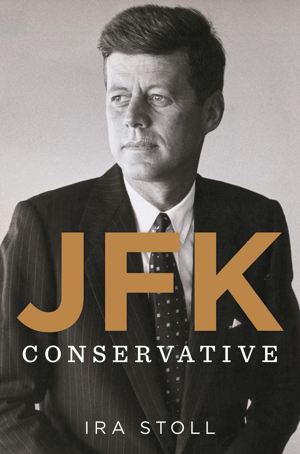 JFK, Conservative