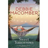 Sweet Tomorrows: A Rose Harbor Novel