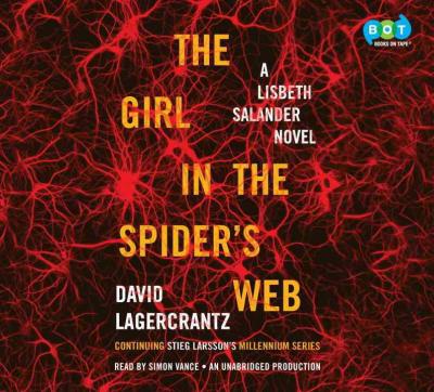 The Girl in the Spider's Web: A Lisbeth Salander Novel