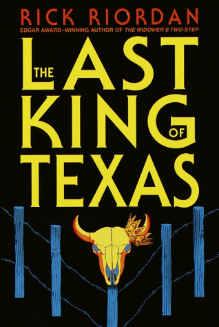 The last king of Texas