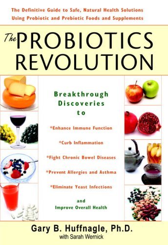 The probiotics revolution