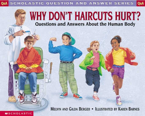 Why Don't Haircuts Hurt?