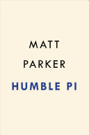 Humble Pi: When Math Goes Wrong in the Real World