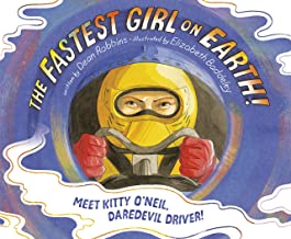 The Fastest Girl on Earth! Meet Kitty O'Neil, Daredevil Driver!