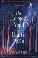 The Longest Night of Charlie Noon