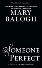 Someone Perfect: A Friend of the Westcotts Novel