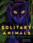 Solitary Animals: Introverts of the Wild