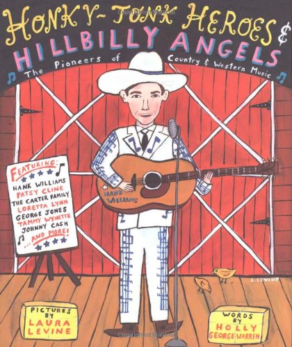 Honky-Tonk Heroes & Hillbilly Angels
