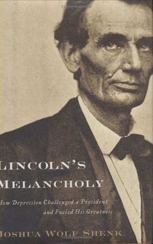 Lincoln's melancholy