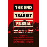 The End of Tsarist Russia: The March to World War I and Revolution