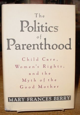 The politics of parenthood