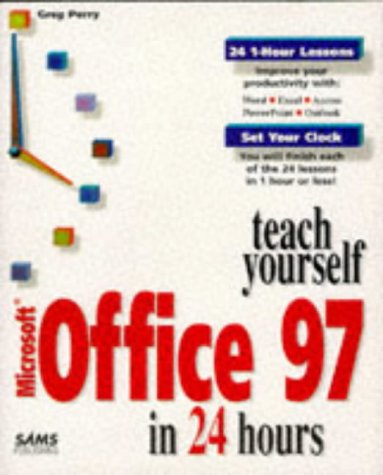 Teach yourself Microsoft Office 97 in 24 hours