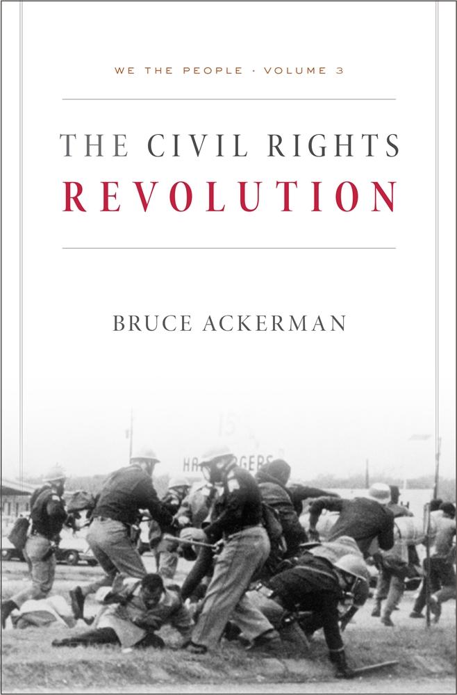 We the People. Vol. 3: The Civil Rights Revolution