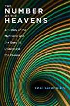 The Number of the Heavens: A History of the Multiverse and the Quest To Understand the Cosmos