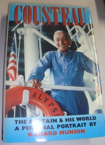 Cousteau, the captain and his world